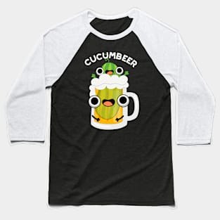 Cucum-beer Funny Beer Pun Baseball T-Shirt